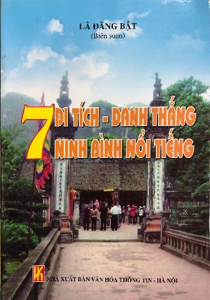7 Di tích - Danh thắng Ninh Bình nổi tiếng